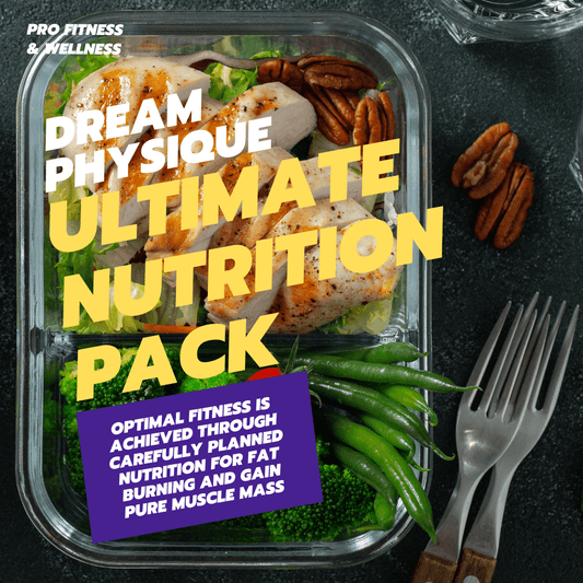 Dream Physique - Ultimate Nutrition pack