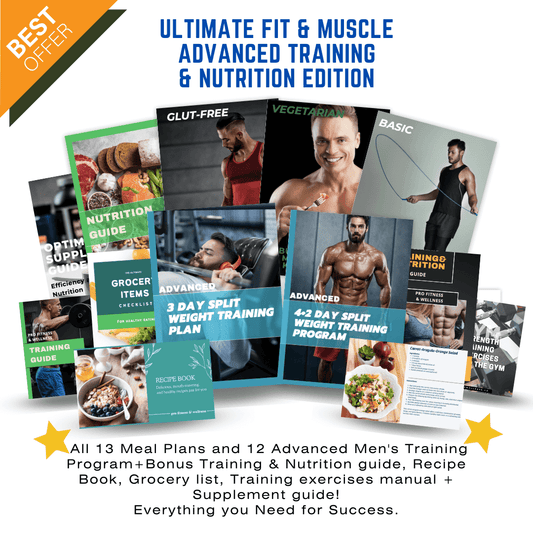 Ultimate Men Advanced Training  & Nutrition Edition