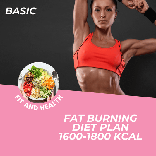 Women Basic 1600-1800 kcal Fat Burn Diet